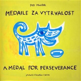 Medaile za vytrvalost / A Medal for Perserverance - Petr Musílek, Veronika Jílková-Hrčková