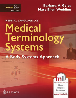 Medical Language Lab for Medical Terminology Systems - Barbara A. Gylys,Mary Ellen Wedding
