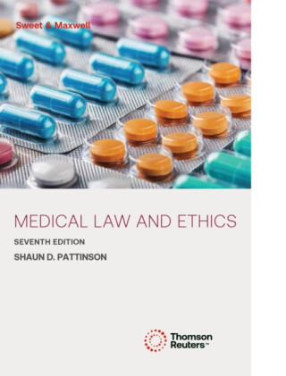 Medical Law and Ethics - Professor Shaun D. Pattinson