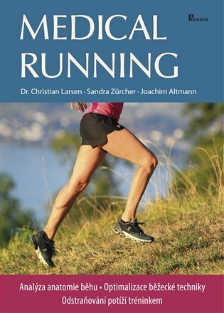 Medical running - Christian Larsen,Sandra Zürcher,Joachim Altmann
