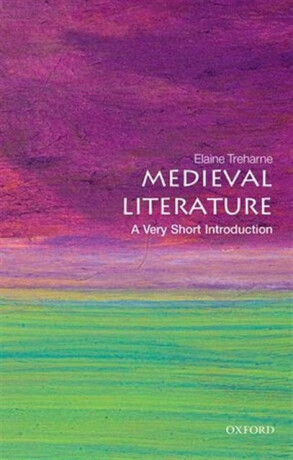 Medieval Literature - Elaine  Treharne