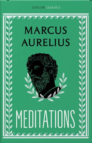 Meditations - Antoninus Marcus Aurelius