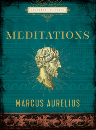 Meditations - Antoninus Marcus Aurelius