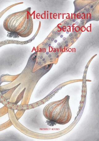 Mediterranean Seafood - Alan Davidson