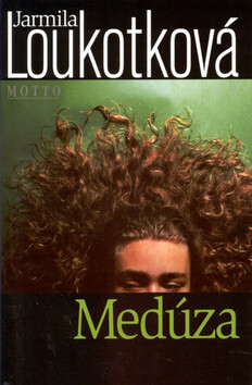 Medúza - Jarmila Loukotková,Vendula Vydrová