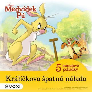 Medvídek Pú - 5minutové pohádky - Králíčkova špatná nálada (9) - kolektiv