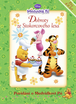 Medvídek Pú Dobroty ze Stokorcového lesa - Walt Disney