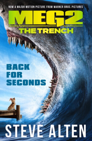 Meg 2: The Trench - Steve Alten