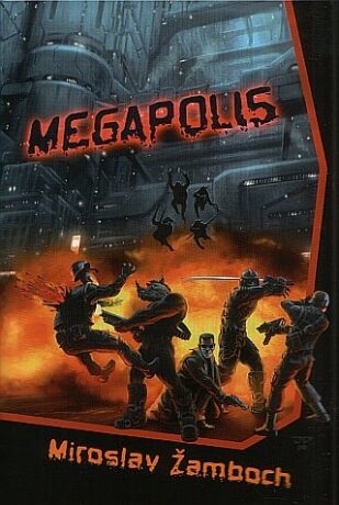 Megapolis - Miroslav Žamboch