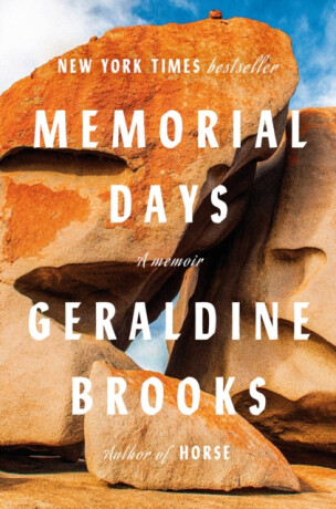 Memorial Days - Geraldine Brooks