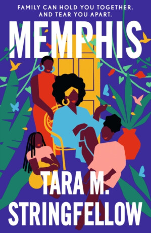 Memphis - Stringfellow Tara M.