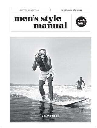 Menâ€™s Style Manual - Michael Köckritz