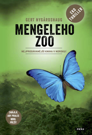 Mengeleho zoo - Gert Nygardshaug
