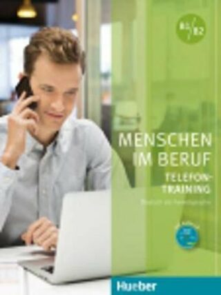 Menschen im Beruf - Telefontraining B1/B2: Kursbuch mit Audio-CD - Hering Axel