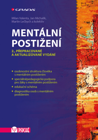 Mentální postižení - Milan Valenta,kolektiv a,Jan Michalík,Martin Lečbych