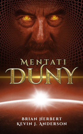 Mentati Duny - Kevin James Anderson,Brian Herbert