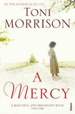 Mercy - Toni Morrisonová