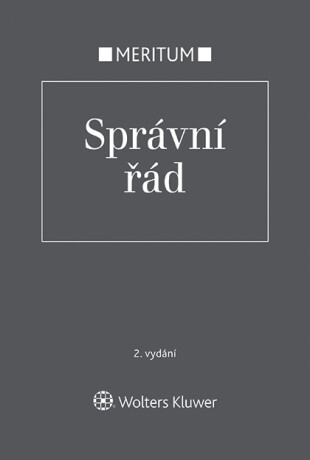 Meritum Správní řád - 2. vydání - Alena Kliková,Petr Havlan,Marek Chadima