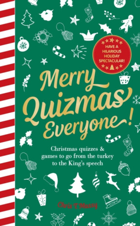 Merry Quizmas Everyone! - Chris T Massy
