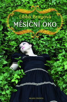 Měsíční oko - Libba Bray