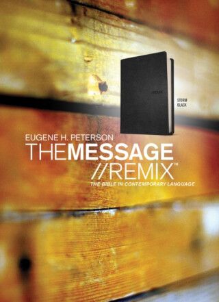 The Message//REMIX (Leather-Look, Black) - Eugene H. Peterson