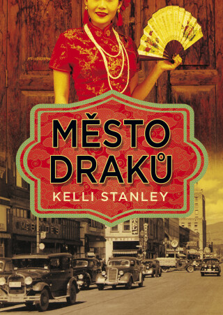 Město draků - Keli Stanley