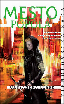 Mesto popola - Cassandra Clare