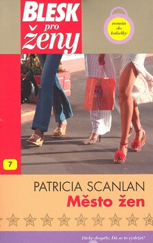 Město žen - Patricia Scanlan