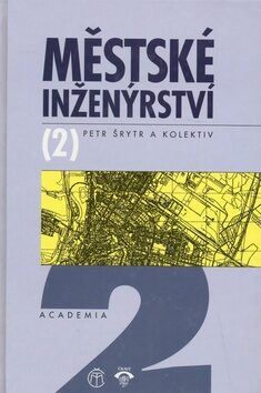 Městské inženýrství 2 - Petr Šrytr