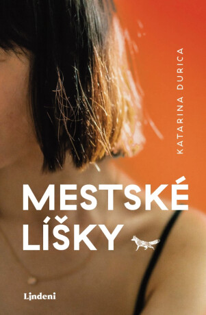 Mestské líšky - Katarína Durica