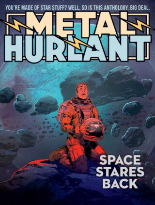 Metal Hurlant - Moebius,Jean-Pierre Dionnet,Philippe Druillet