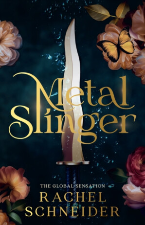 Metal Slinger - Rachel Schneider