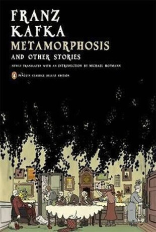 Metamorphosis and Other Stories - Franz Kafka