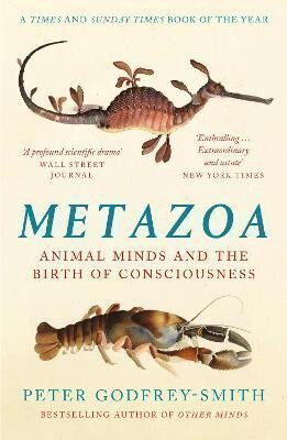 Metazoa - Peter Godfrey-Smith