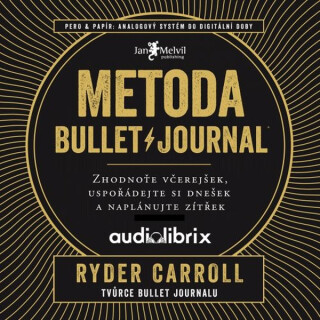 Metoda Bullet Journal - Ryder Carroll