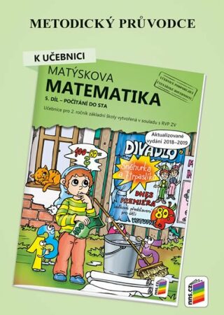 Metodický průvodce k Matýskově matematice 5. díl  - aktualizované vydání 2019 - neuveden