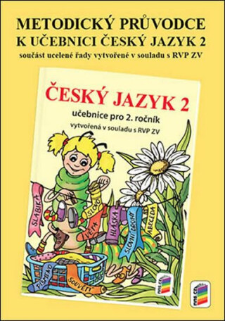 Metodický průvodce k uč. Český jazyk 2 - Alena Bára Doležalová