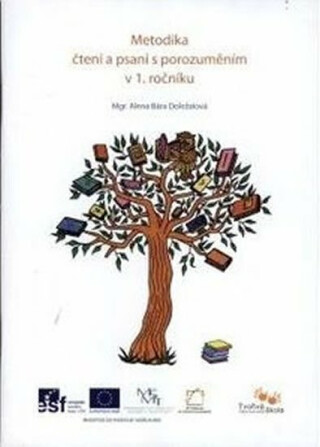 Metodika čtení a psaní s porozuměním v 1.ročníku Tvořivá škola - neuveden