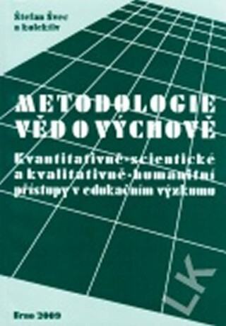 Metodologie věd o výchově - Štefan Švec