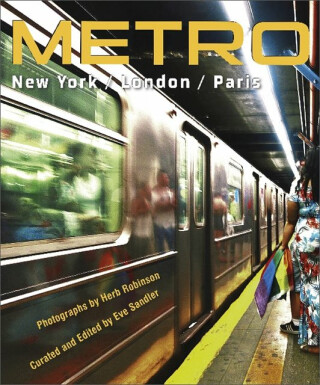 METRO / New York / London / Paris - Herb Robinson
