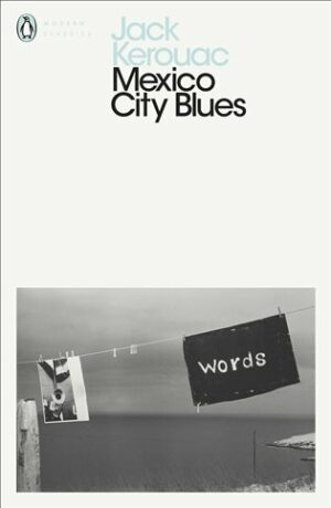 Mexico City Blues - Jack Kerouac