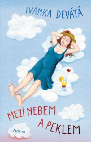 Mezi nebem a peklem - Ivanka Devátá