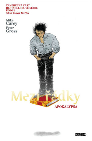 Mezi řádky 11 - Apokalypsa - Mike Carey