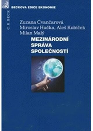 Mezinárodní správa společností - Miroslav Hučka,Zuzana Čvančarová,Aleš Kubíček