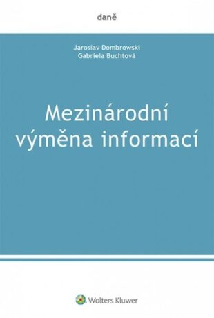 Mezinárodní výměna informací - Dombrowski Jaroslav,Buchtová Gabriela