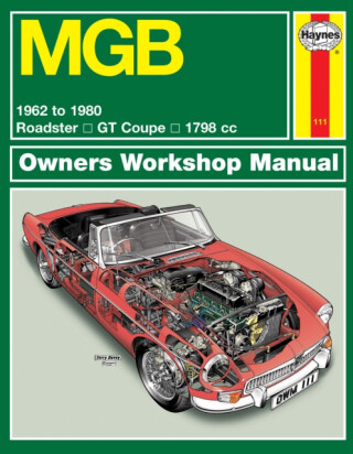 MGB (62 - 80) Haynes Repair Manual - Haynes Publishing