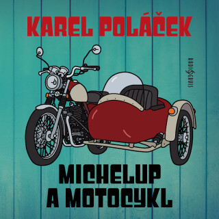 Michelup a motocykl - Karel Poláček