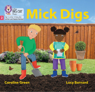 Mick Digs - Caroline Green