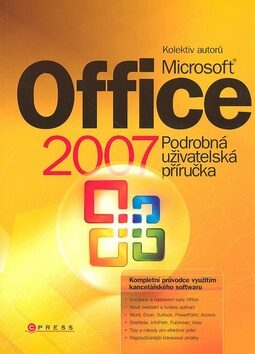 Microsoft Office 2007 - kolektiv autorů