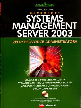 Microsoft System Management Server 2003 - Steven D. Kaczmarek